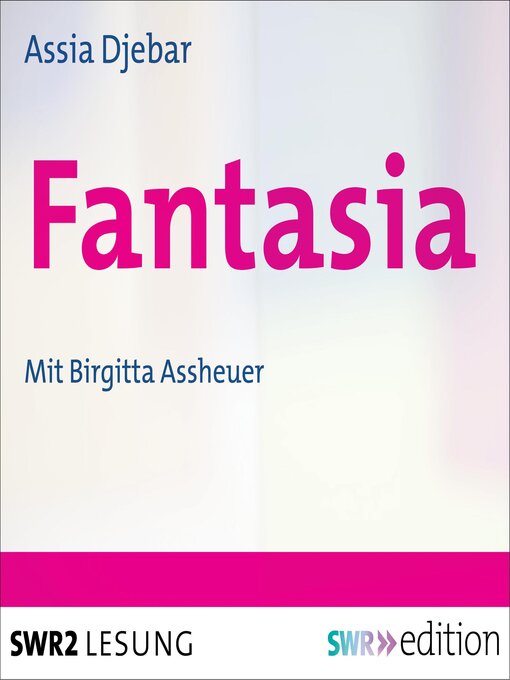 Title details for Fantasia by Assia Djebar - Available